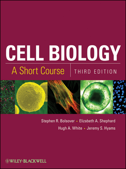 Title details for Cell Biology by Stephen R. Bolsover - Wait list
